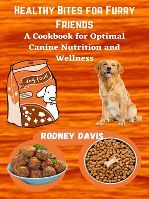 cover image of Healthy Bites for Furry Friends
